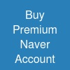 Buy Premium Naver Account