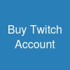 Buy Twitch Account