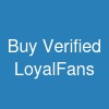 Buy Verified LoyalFans