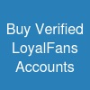 Buy Verified LoyalFans Accounts