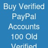 Buy Verified PayPal Accounts - 100% Old Verified PayPal