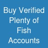 Buy Verified Plenty of Fish Accounts