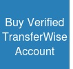 Buy Verified TransferWise Account