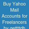 Buy Yahoo Mail Accounts for Freelancers by gettttdh on ...