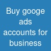 Buy googe ads accounts for business