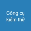 Công cụ kiểm thử