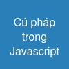 Cú pháp trong Javascript