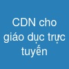 CDN cho giáo dục trực tuyến