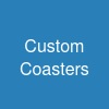 Custom Coasters