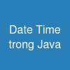 Date & Time trong Java