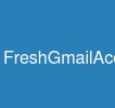 FreshGmailAccount