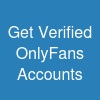 Get Verified OnlyFans Accounts