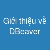 Giới thiệu về DBeaver