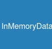 InMemoryDatabase