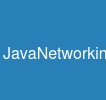 JavaNetworking