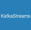KafkaStreams
