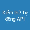 Kiểm thử Tự động API