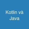 Kotlin và Java