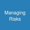 Managing Risks