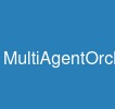 MultiAgentOrchestration
