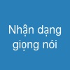 Nhận dạng giọng nói