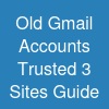 Old Gmail Accounts_ Trusted 3 Sites Guide