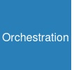 Orchestration