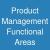 Product Management Functional Areas