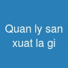 Quan ly san xuat la gi