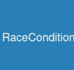 RaceCondition