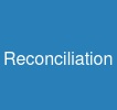 Reconciliation