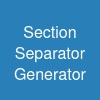 Section Separator Generator