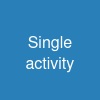 Single activity