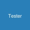 Tester