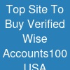 Top Site To Buy Verified Wise Accounts-100% USA