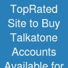 Top-Rated Site to Buy Talkatone Accounts Available for Sale Today