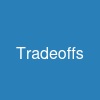 Tradeoffs