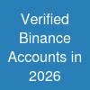 Verified Binance Accounts in 2026
