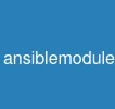 ansible-module