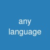 any language