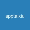 apptaixiu