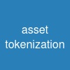 asset tokenization