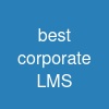 best corporate LMS