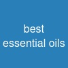 best essential oils