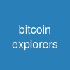 bitcoin explorers