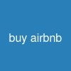 buy airbnb