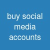 buy social media accounts