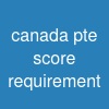 canada pte score requirement