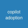 copilot adoption