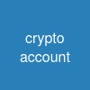 crypto account